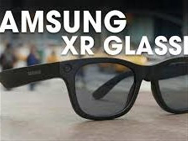 سامسونج تقترب من إطلاق نظارات Galaxy Glasses.. ذكاء اصطناعي يرى ما يراه المستخدم